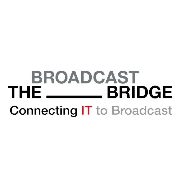 The Broadcast Bridge