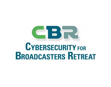 Cybersecurity for Broadcasters Retreat